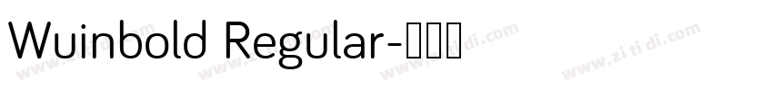 Wuinbold Regular字体转换
